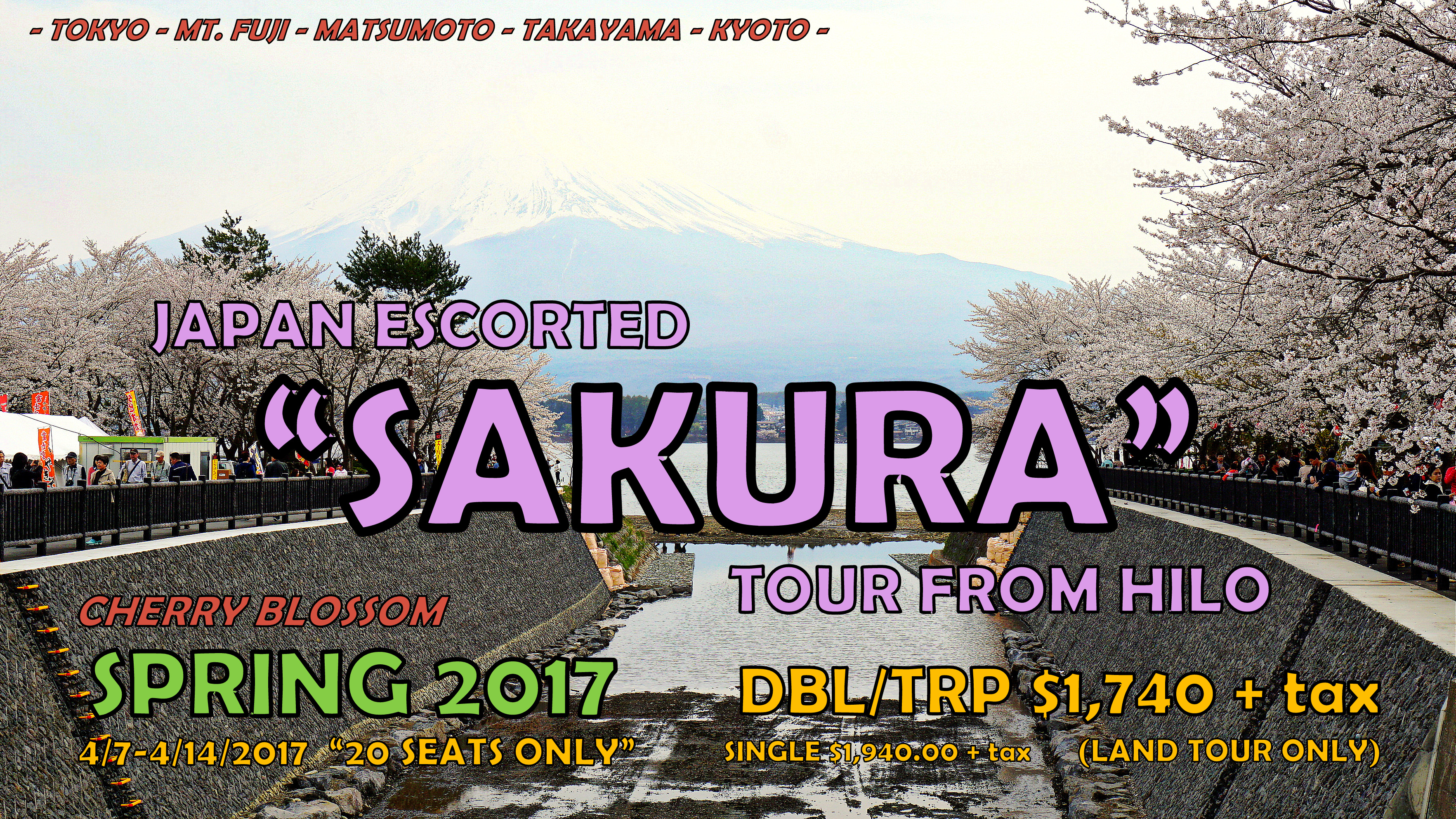 Spring 2017 - SAKURA Viewing with Spring Food & Local Nama Sake (Tour Dates: 4/5/2017 - 4/14/2017)